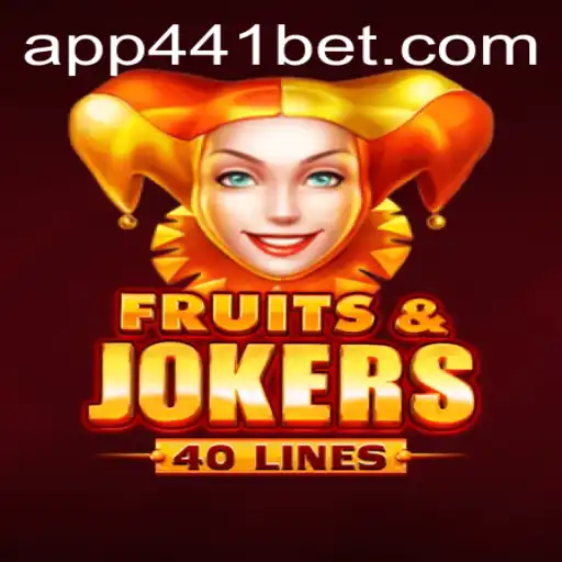 Explore the Exciting World of FruitsAndJokers40 on 441bet